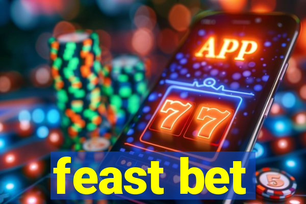 feast bet